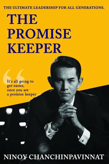 ninoy chanchinpavinnat|The Promise Keeper.